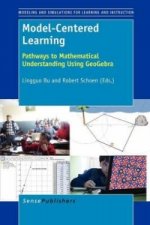 Model-Centered Learning