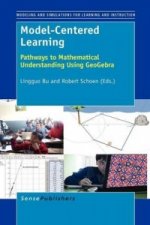 Model-Centered Learning