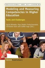 Modeling and Measuring Competencies in Higher Education