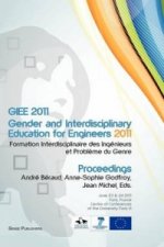 GIEE 2011: Gender and Interdisciplinary Education for Engineers