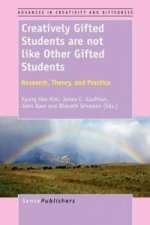 Creatively Gifted Students are not like Other Gifted Students