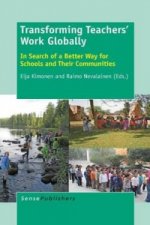 Transforming Teachers' Work Globally
