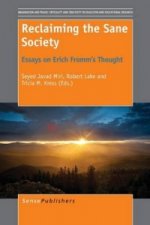 Reclaiming the Sane Society