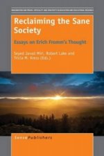 Reclaiming the Sane Society