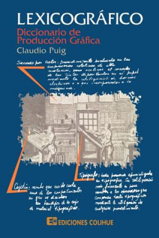 Lexicografico: Diccionario De Produccion Grafica