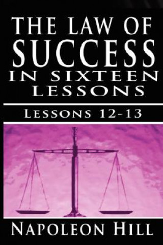Law of Success, Volume XII & XIII