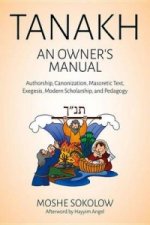 Tanakh, an Owner's Manual