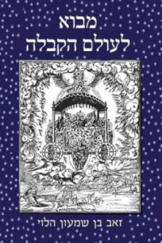 Introduction to the World of Kabbalah -