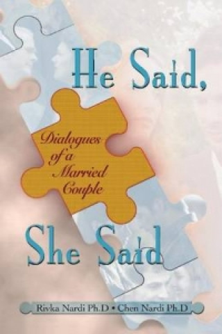 He Said, She Said - Dialogs of a Married Couple