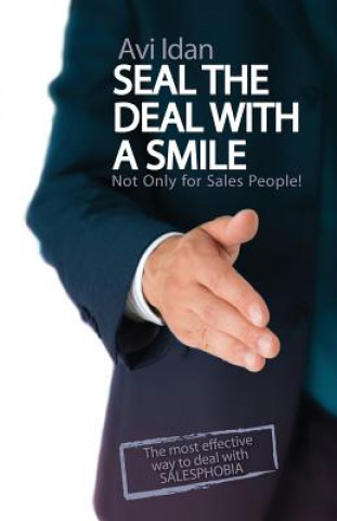 Seal the Deal with a Smile