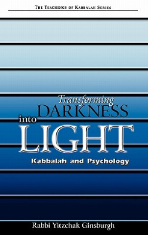 Transforming Darkness Into Light