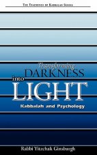 Transforming Darkness Into Light