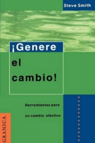 Genere El Cambino: Herramientas Listas Para La Administracion De Proyectos