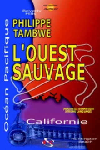 L'Ouest Sauvage