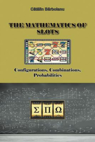 Mathematics of Slots