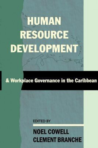Human Resource Development & Workplace Governance in the Caribbean