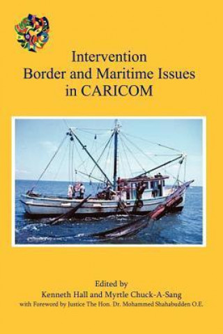 Intervention, Border and Maritime Issues in Caricom