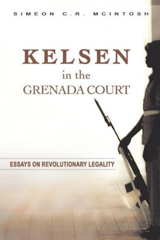 Kelsen in the Grenada Court
