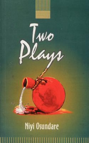 Two Plays