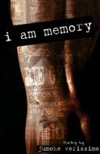 I am memory