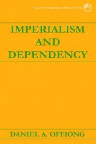Imperialism and Dependency