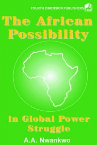 African Possibility in Global Power Struggle
