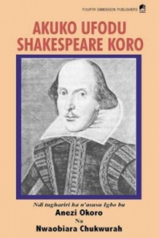 Akuko Ufodu Shakespeare Koro