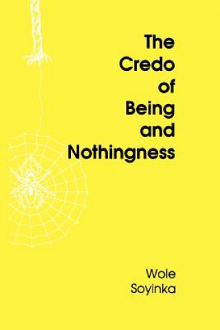 Credo of Being and Nothingness