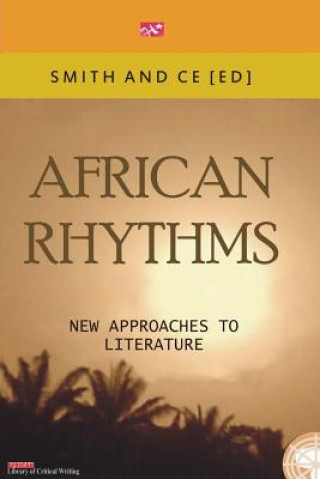 African Rythmns. New Approaches to Literature