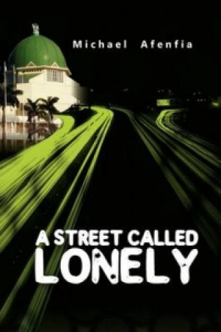 Street Called Lonely