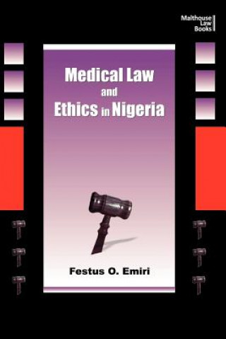 Medical Law and Ethics in Nigeria