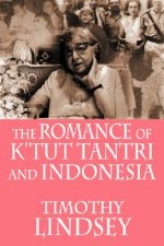 Romance of K'tut Tantri and Indonesia