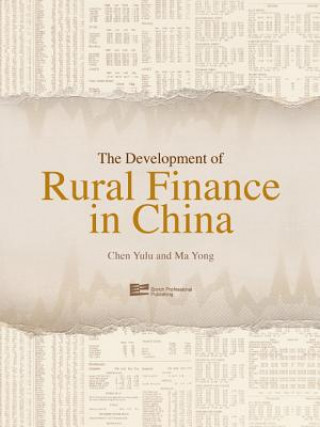 Development of Rural Finance in China