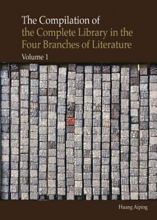 Compilation of the Complete Library in Four Branches of Literature Vol. 1