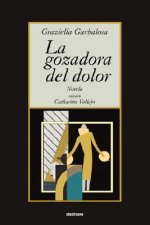 Gozadora Del Dolor