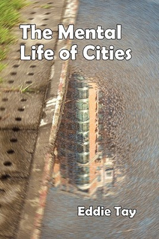Mental Life of Cities