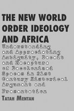 New World Order Ideology and Africa