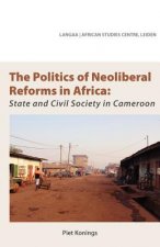 Politics of Neoliberal Reforms in Africa