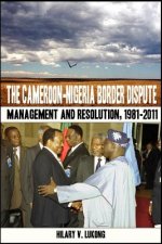 Cameroon Nigeria Border Dispute