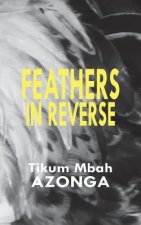 Feathers in Reverse