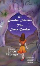 Jardin Interior * The Inner Garden