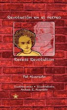 Revolucion en el recreo * Recess Revolution