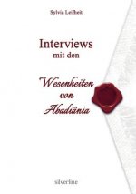 Interviews mit den Wesenheiten von Abadiania
