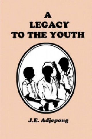 Legacy to the Youth