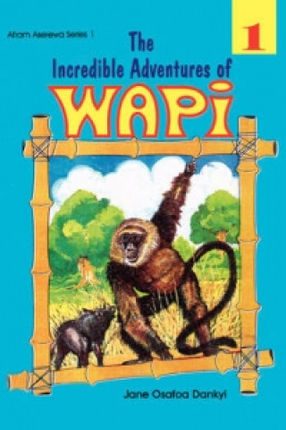 Incredible Adventures of Wapi