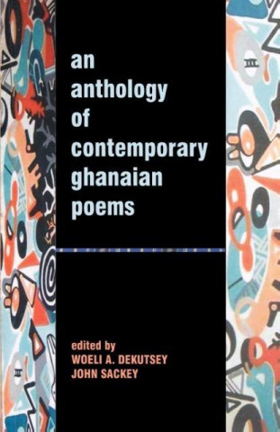 Anthology of Contemporary Ghanaian Poems