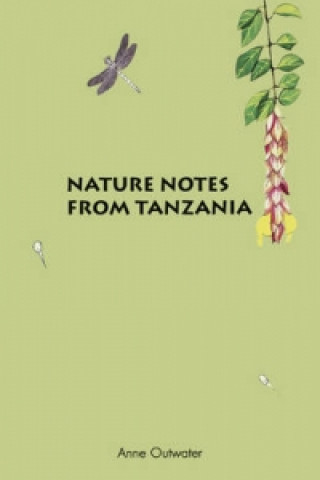Nature Notes from Tanzania