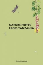 Nature Notes from Tanzania