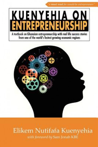 Kuenyehia on Entrepreneurship