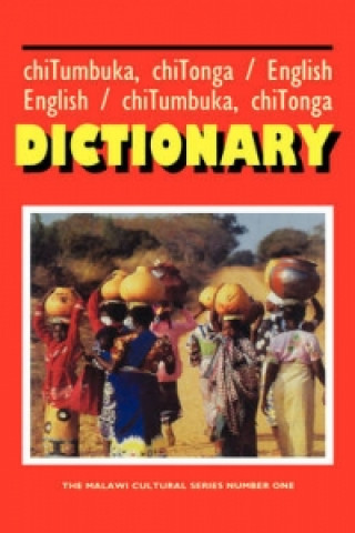 Tumbuka/Tonga - English & English - Tumbuka/Tonga Dictionary